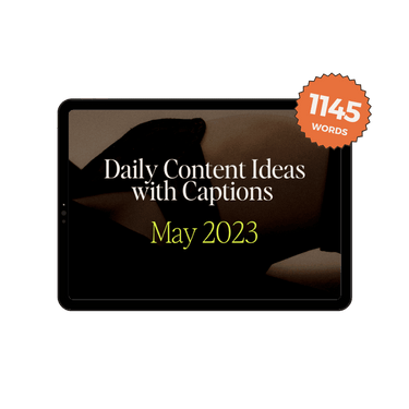 May 2023 Onlyfans Content Ideas